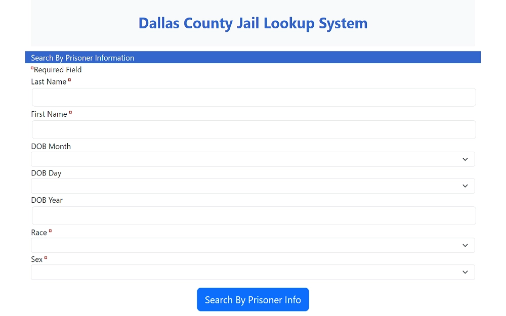 A screenshot of the Dallas County jail lookup system search by prisoner information requiring fields such as last name, first name, race, sex and date of birth as an additional search criteria.